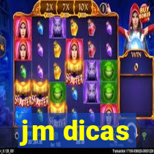 jm dicas